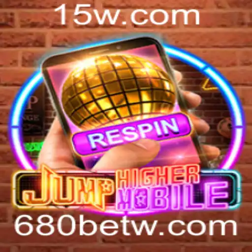 Descubra o Mundo de JumpHighermobile e a Tendência 680bet